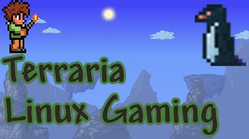 Terraria - Ubuntu 15.04 - Linux(Native)
