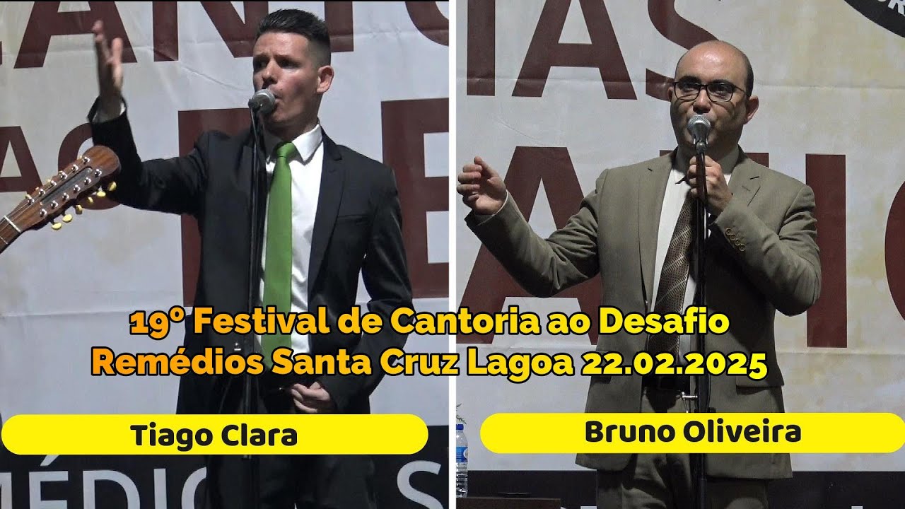 19º Festival de Cantoria ao Desafio Remédios – Tiago Clara & Bruno Oliveira (2ª Cantoria Sábado)