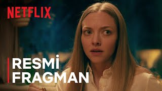 Her Şey Yok Olur (Başrolde Amanda Seyfried) | Resmi Fragman | Netflix