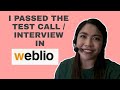 How to passed the test callinterview in weblio my own experience