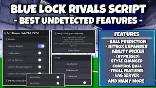[NEW] Blue Lock:Rivals Script Ability Picker, Bypassed Style Changer, Ball Control & More