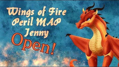 Wings of Fire // Jenny // Open Peril WoF MAP