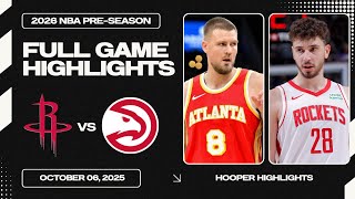Houston Rockets vs Atlanta Hawks Full Game Highlights | Oct 6 | 2026 NBA Preseason
