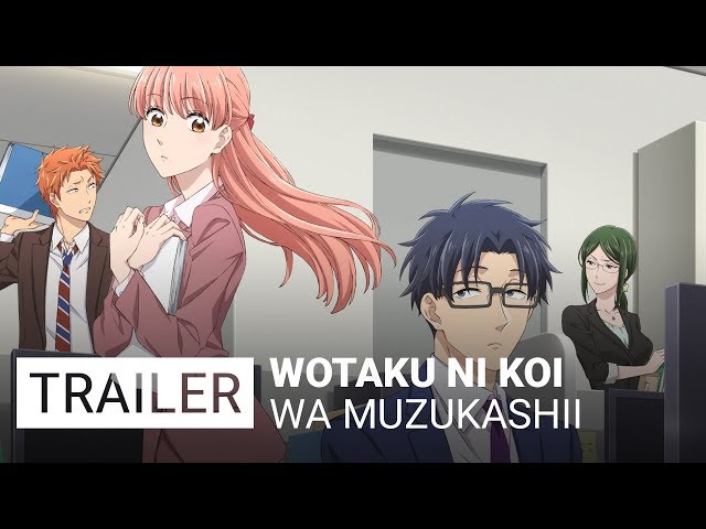 Wotaku ni Koi wa Muzukashii - Trailer [VO] 