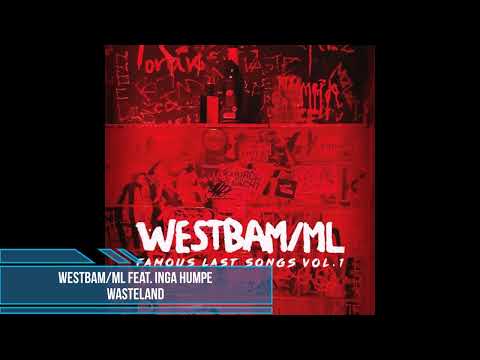 WestBam/ML feat. Inga Humpe – Wasteland