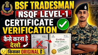 How to verify BSF Tradesman NSQF LEVEL-1 certificate!! Check this ✅ to see whose is original! Che...