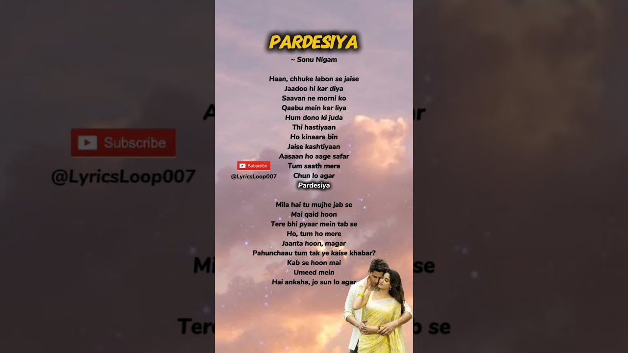 Sonu Nigam Pardesiya Song Lyrics Shorts Songlyrics