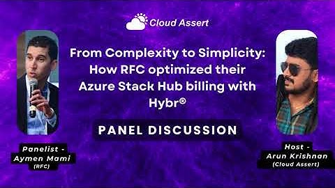 Panel Discussion on How RFC optimized their Azure Stack Hub billing with Hybr®