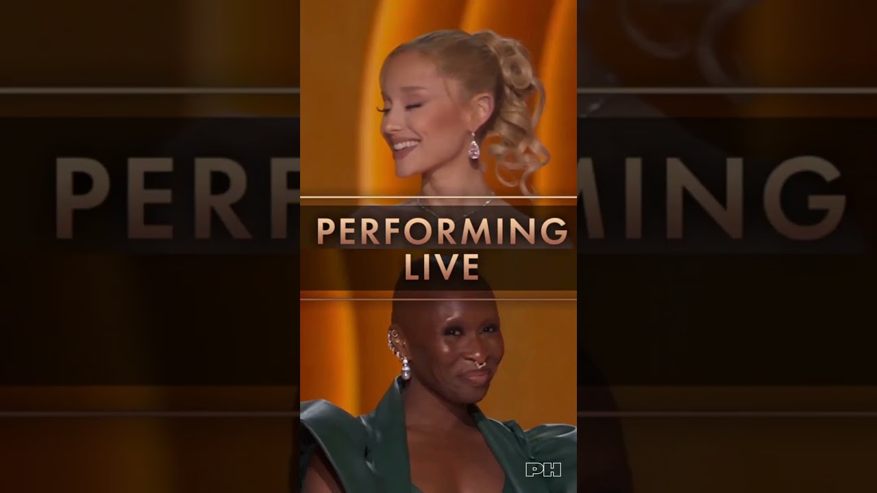 Cynthia Erivo & Ariana Grande Performance Live on 2025 Oscars