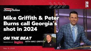 Mike Griffith and Peter Burns call Georgia's Shot in 2024 | On The Beat