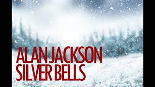 Alan Jackson - Silver Bells