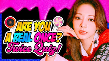 TWICE QUIZ THAT ONLY REAL ONCE CAN PERFECT #2