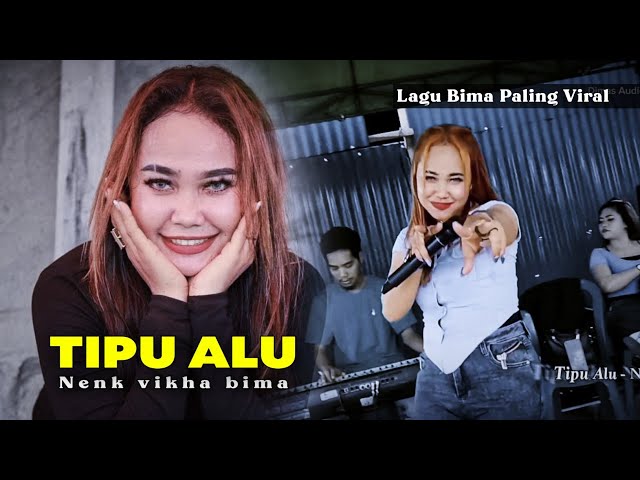 📌Lagu Bima Paling VIRAL (TIPU ALU) By. Nenk Vikha - Lagu Top🎶 class=