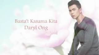 Basta't kasama kita by Daryl Ong