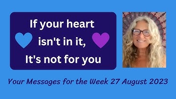 Embracing Change and Trusting in the Process of Life 💙💜 Your Messages for the Week of 27th Aug 2023