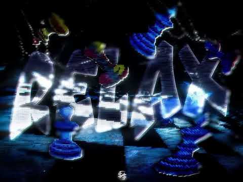 RELAX (Super Slowed) - DJ ADIMA, DJ Nexus8, -Prey, MC K3