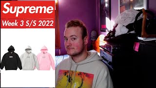 Drop List | Everything Dropping In Week 3 Of Supreme's S/S 2022 Collection!