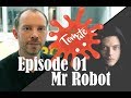 Tomate ep01  mr robot avec fabrice epelboin yogosha