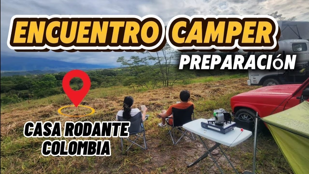 💪PREPARACION para el ENCUENTRO 😱😱CAMPER CASA RODANTE/MOTORHOME