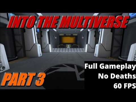 Portal 2: Into The Multiverse ???? ?