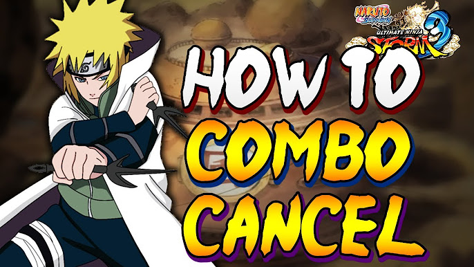 Naruto Ultimate Ninja Storm 4 - Combo/Tilt Cancel Tutorial - SASUKE  RINNEGAN 