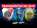 ???? RIVER PLATE VS ROSARIO CENTRAL EN VIVO | SEMIFINAL DE FINAL APERTURA 2026 | PICADO TV