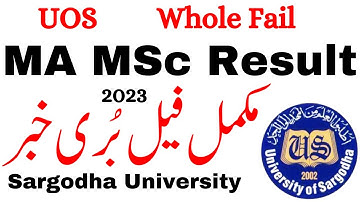 Bad News MA MSc Results 2023 Whole Fail UOS | MA MSc Result 2023 UOS | MA Result 2023 UOS