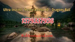 Ultra Instinct Theme Roblox ID - Dragon Ball Super #roblox #robloxid #robloxidcodes