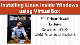Linux Installation in VirtualBox on Windows Machine | Bangla Tutorial