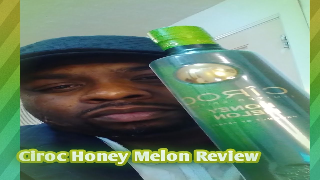 Ciroc Honey Melon Review YouTube