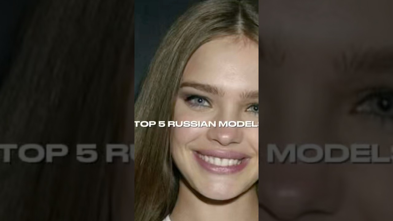 Top 5 Russian Models 😮‍💨