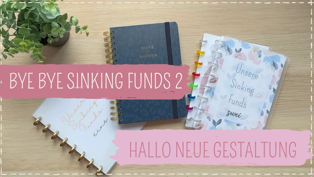 Unsere alten und neuen Sinking Funds 2- Spartöpfe für unsere Familie - Familienbudget für 5 Personen