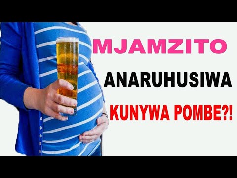 Video: Pombe Na Ujauzito