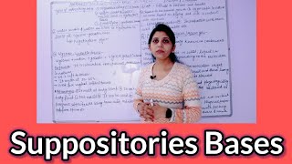 II Suppositories Bases II Pharmaceutics II Water soluble Bases, Emulsifying Bases, Lecture no- 26  I