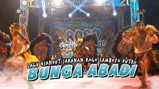 BUNGA ABADI Lagu Djandut Jaranan ROGO SAMBOYO PUTRO