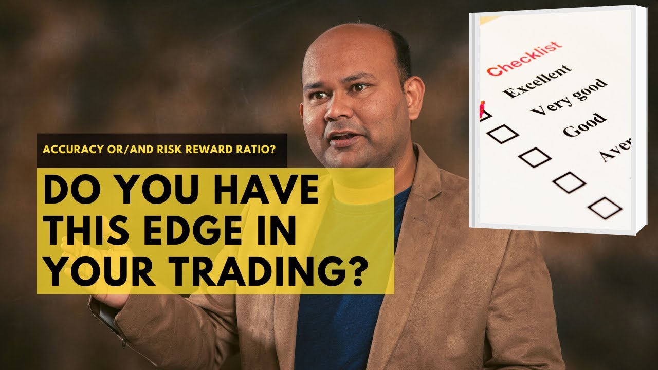 Accuracy or Risk Reward? or Both (Edge in Trading) - YouTube