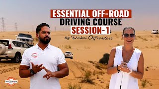 Essential Off-Road driving Course Session 1  | DUBAI OFFROADERS
