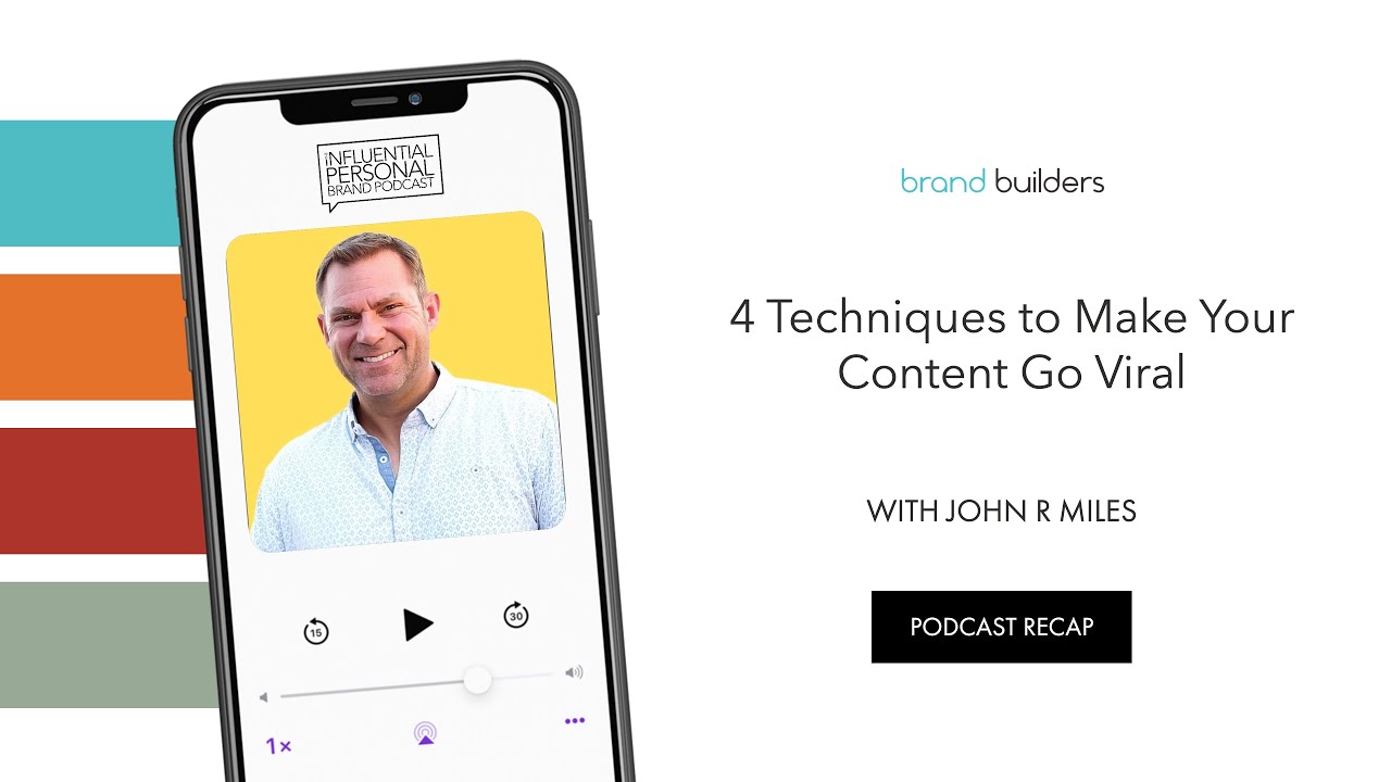 4 Techniques to Make Your Content Go Viral | Influential Personal Brand ...