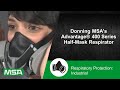 Donning msas advantage 400 series halfmask respirator