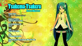 [初音ミク] - Tsukema Tsukeru (Hatsune Miku Cover)