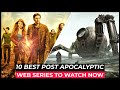 Top 10 Best Post Apocalyptic Series On Netflix, Amazon Prime, HBO MAX | Best Survival Tv Shows 2022