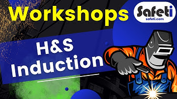 Workshop Induction | Health and Safety Training Course