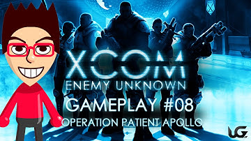 XCOM: Enemy Unknown #8 - Operation Patient Apollo
