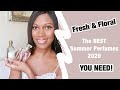 The Best Fresh & Floral Perfumes | Summer Perfume Collection 2020 | Long Lasting Perfumes