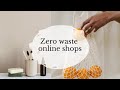Top Zero waste online shops - nachhaltig online einkaufen / Geld sparen
