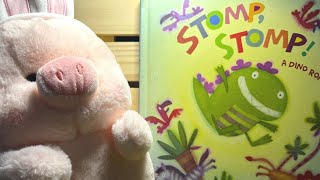 Stomp Stomp! A Dino Romp | Read Aloud Story for Kids | Learn Monosyllabic Words