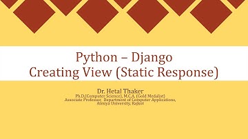 Django: Part-1 : Creating View (Generating Static Response)