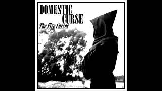 Domestic Curse - Marching On