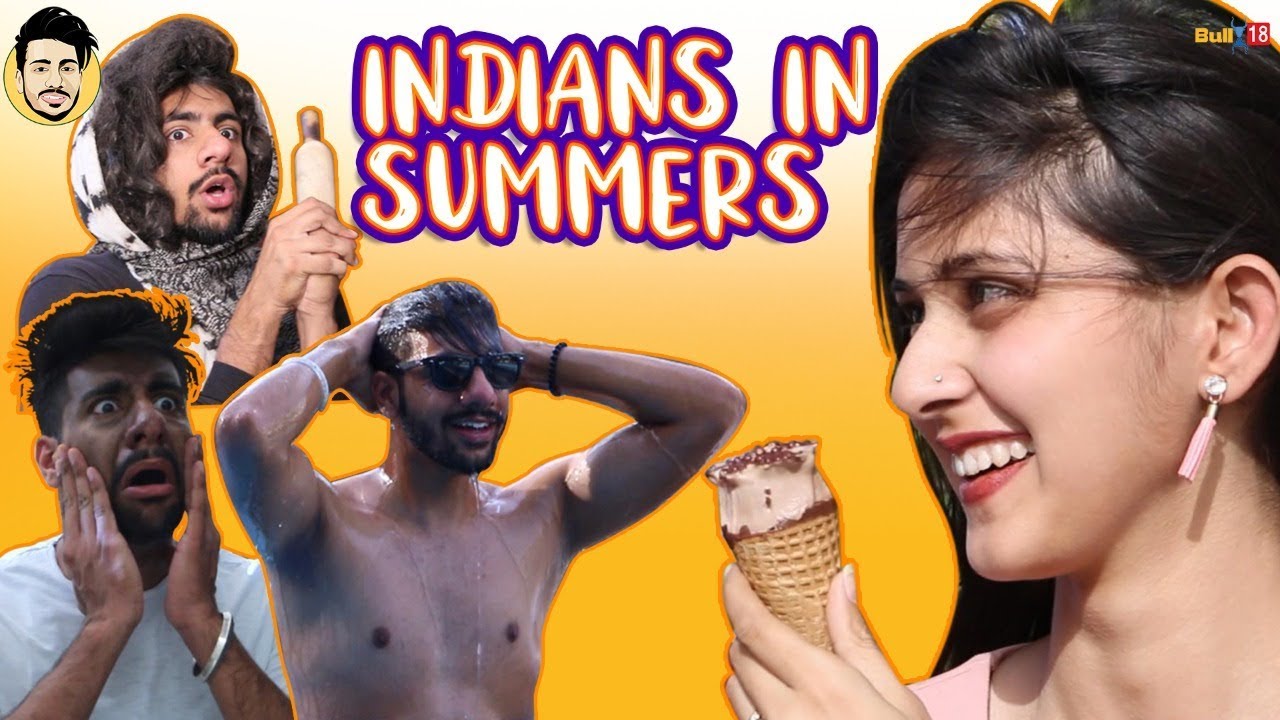 INDIANS IN SUMMERS || By Pranav Nagpal