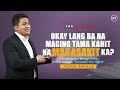 Okay Lang Ba Na Maging Tama Kahit Na Makakasakit Ka? | Julius Rayala | Run Through